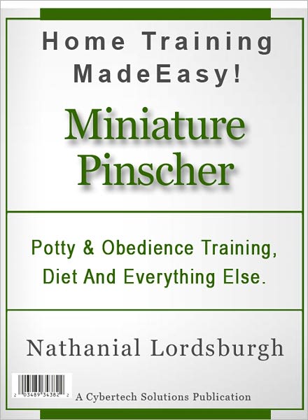 Potty And Obedience Training, Diet And Everything Else For Your Miniature Pinscher