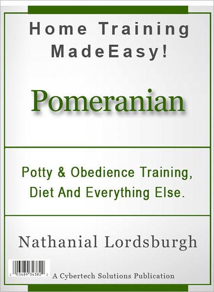 Potty And Obedience Training, Diet And Everything Else For Your Pomeranian