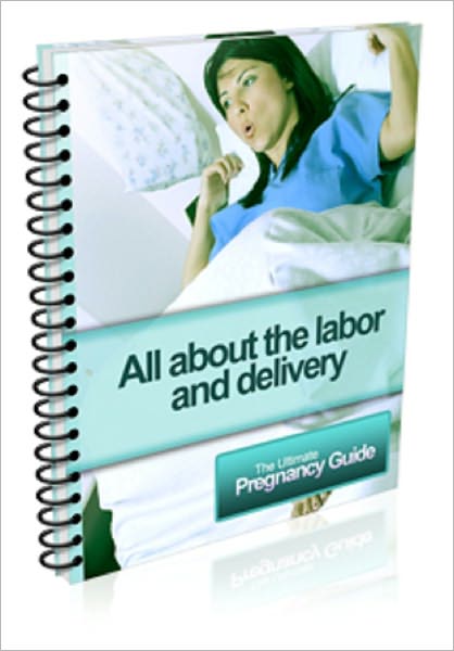 All about The Labor and Delivery