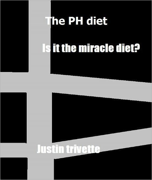 the PH diet: is it the miracle diet?
