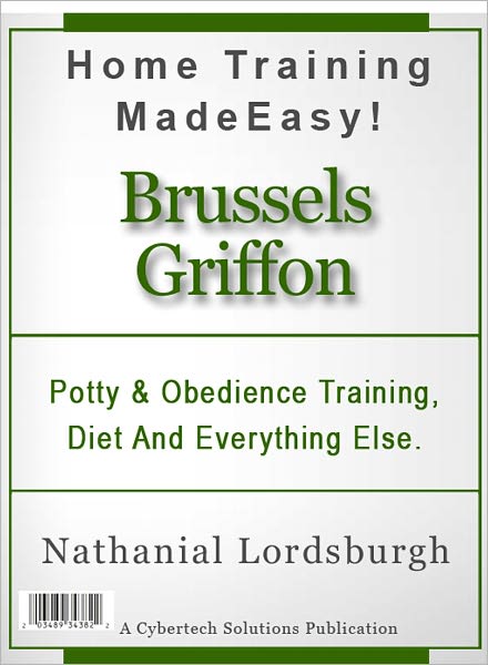 Potty And Obedience Training, Diet And Everything Else For Your Brussels Griffon