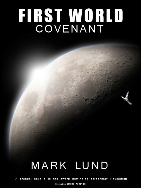 First World: Covenant