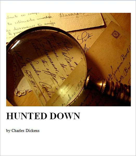 Hunted Down [Illustrated]