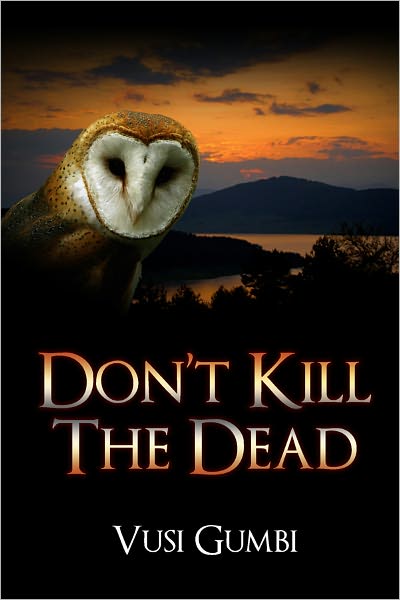 Don't Kill the Dead