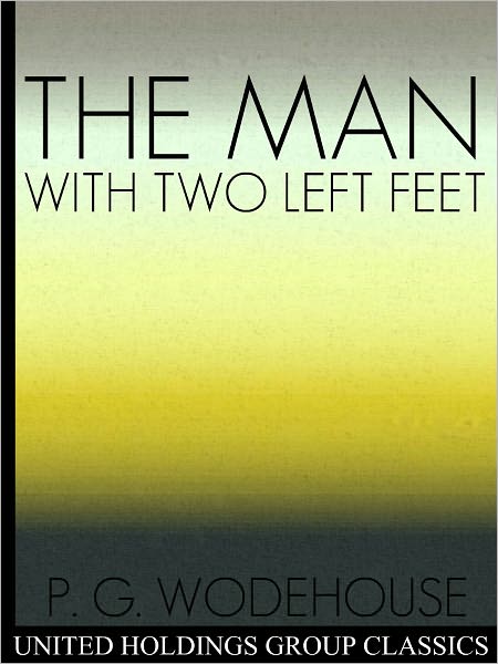 The Man with Two Left Feet