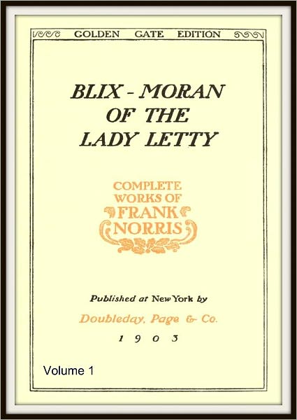 Complete Works of Frank Norris V1