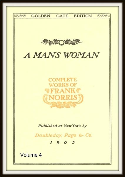 Complete Works of Frank Norris V4