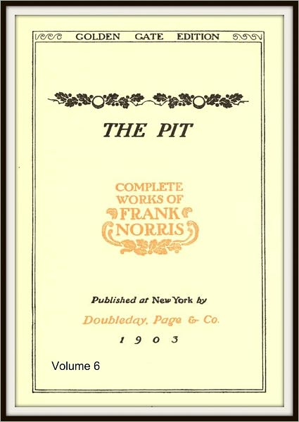 Complete Works of Frank Norris V6