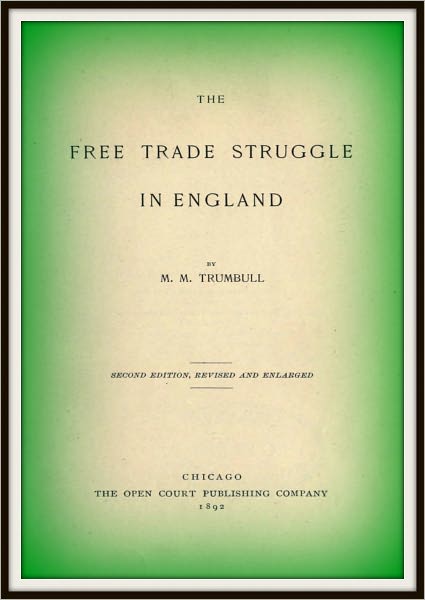 The Free Trade Struggle in England
