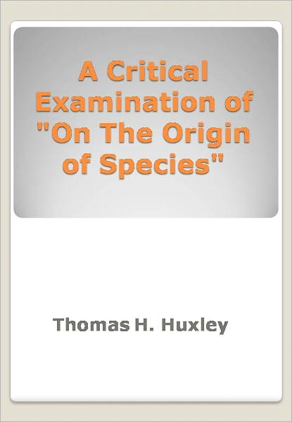 A Critical Examination of "On The Origin of Species w/ DirectLink Technology (Religious Book)