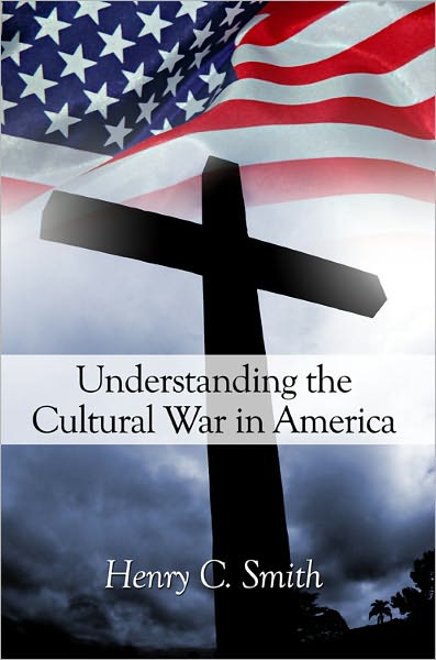 Understanding the Cultural War in America