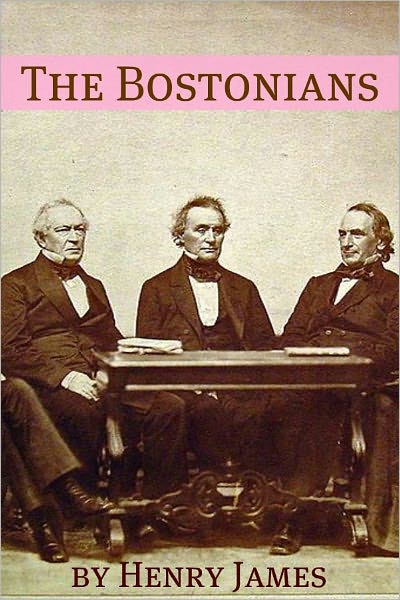 The Bostonians (Annotated - Includes Essay and Biography)