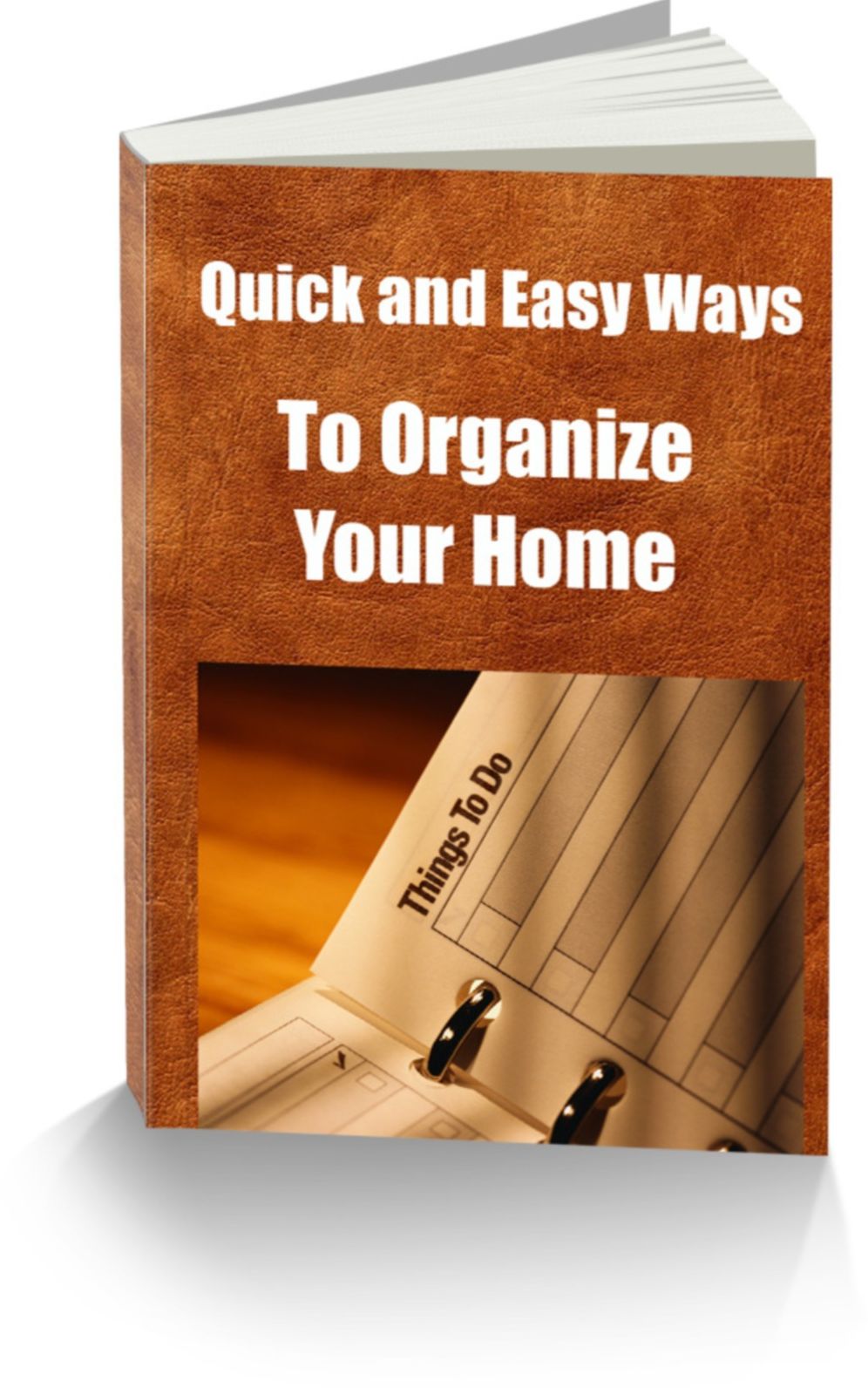 Quick and Easy Ways To Organize Your Home