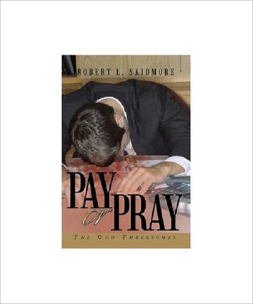 Pay or Pray: The Odd Threesomes