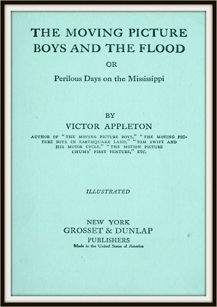 The Moving Picture Boys and the Flood