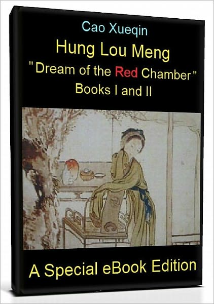 Dream of the Red Chamber (Hung Lou Meng)