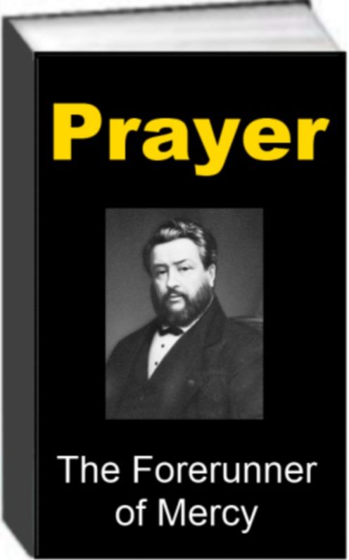 Prayer - The Forerunner of Mercy