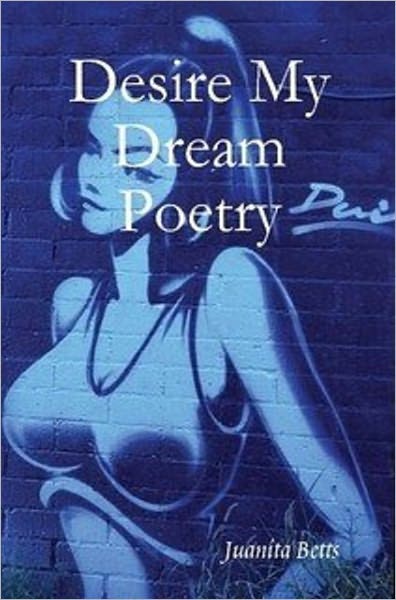 Desire My Dream Poetry