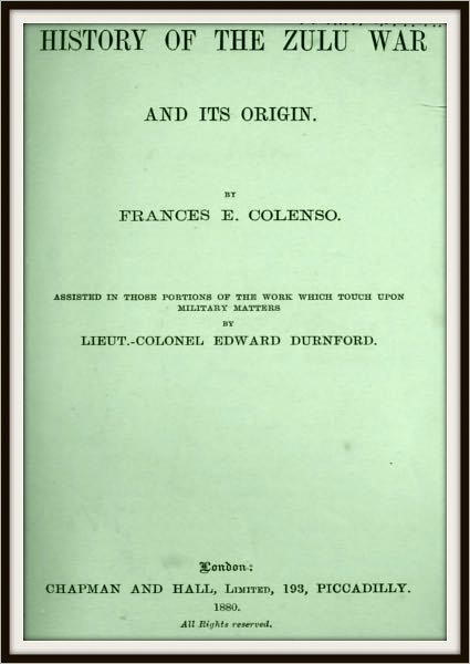 History of the Zulu War and its Origin