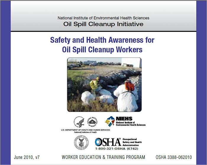 Safety and Health Awareness for Oil Spill Cleanup Workers