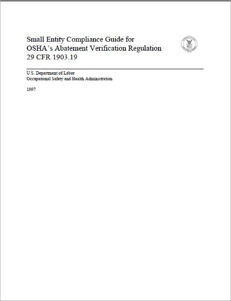 Small Entity Compliance Guide for OSHA's Abatement Verification Regulation