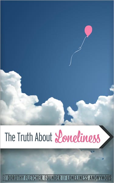 The Truth About Loneliness