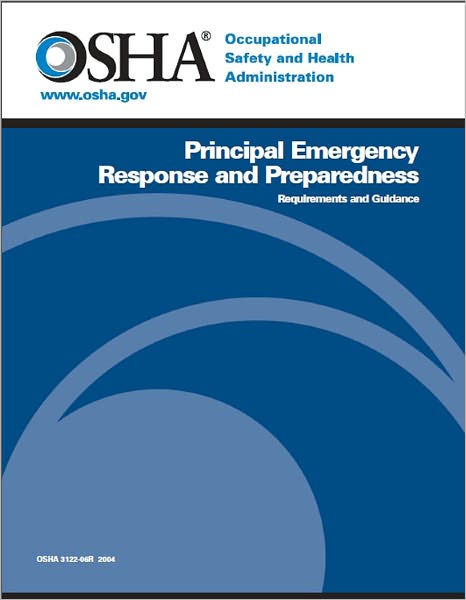 Principal Emergency Response and Preparedness - Requirements and Guidelines