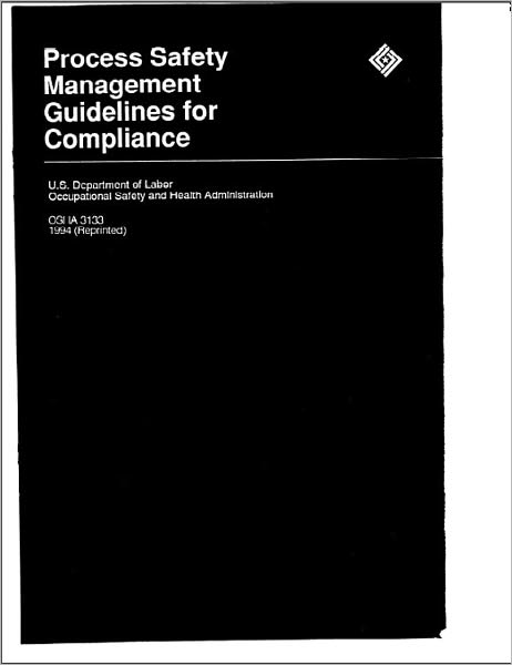 Process Safety Management Guidelines for Compliance