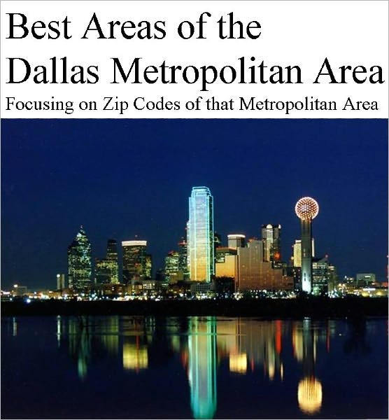 Best Areas of Dallas Metropolitan Area