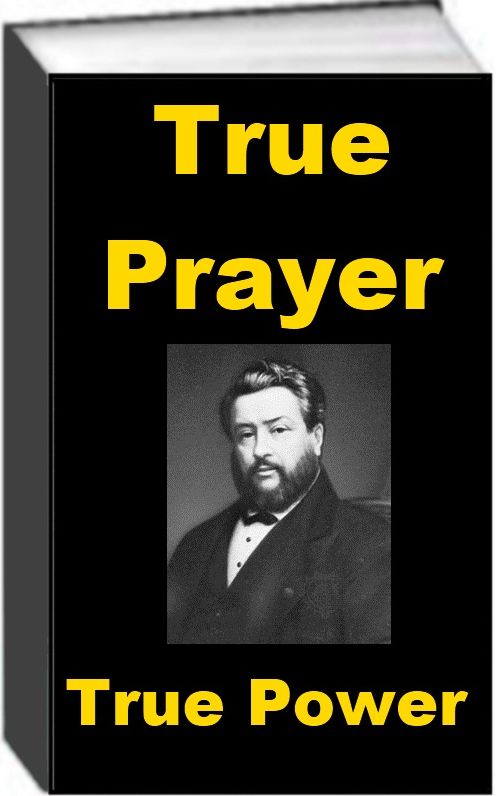 True Prayer, True Power