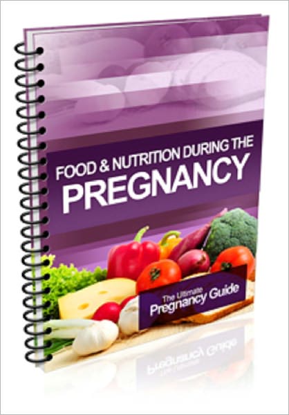 Food and Nutrition during the Pregnancy