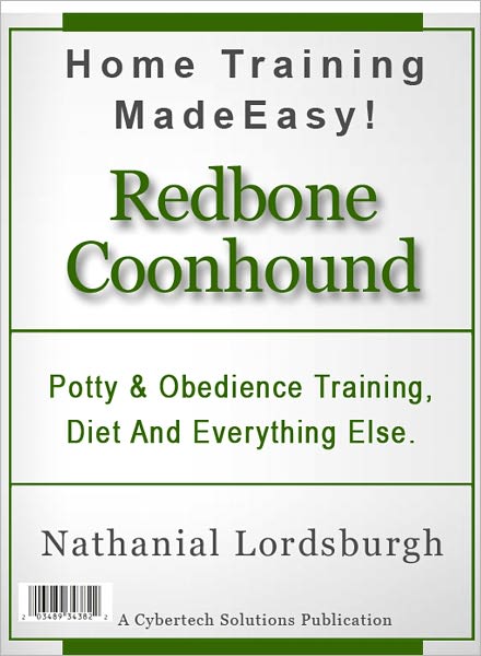 Potty And Obedience Training, Diet And Everything Else For Your Redbone Coonhound