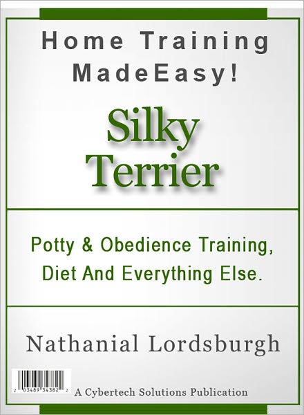 Potty And Obedience Training, Diet And Everything Else For Your Silky Terrier