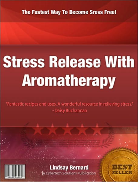 Stress Release With Aromatherapy