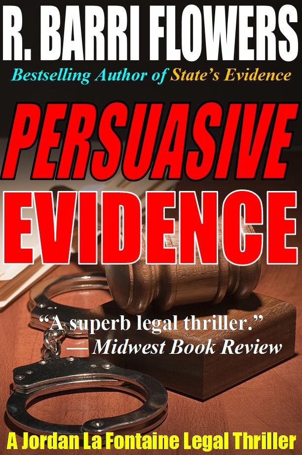 Persuasive Evidence (A Jordan La Fontaine Legal Thriller)