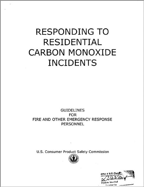 Responding to Residential Carbon Monoxide Incidents (Guidelines for Fire and Other Emergency Response Personnel)