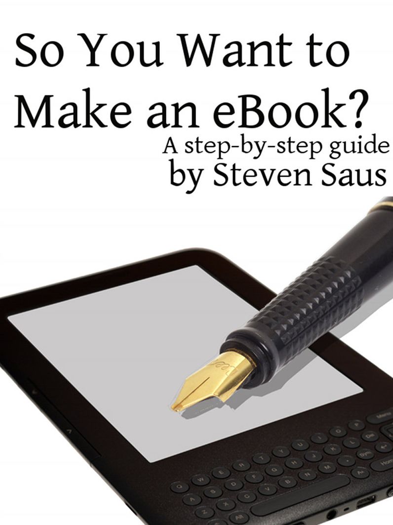 So You Want to Make an eBook?