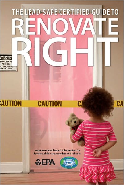 The Lead-Safe Certified Guide To Renovate Right
