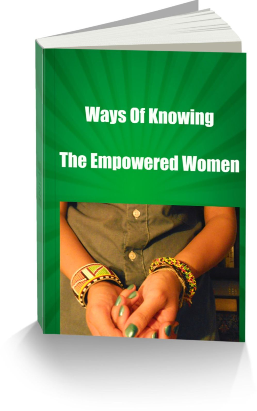 The Empowered Women-Ways Of Knowing