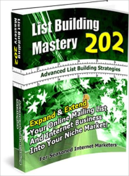 List Building Mastery 202