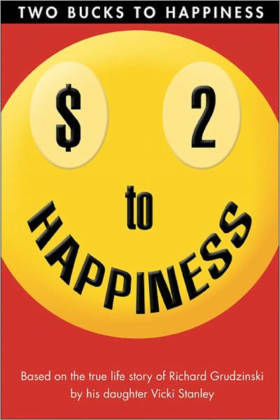 Two Buck$ to Happiness?