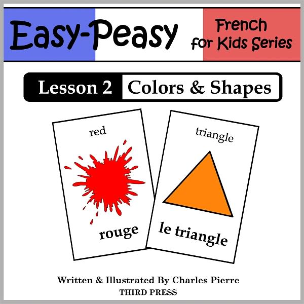 French Lesson 2: Colors & Shapes (Learn French Flash Cards)