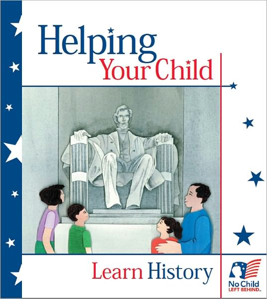 Helping Your Child Learn History