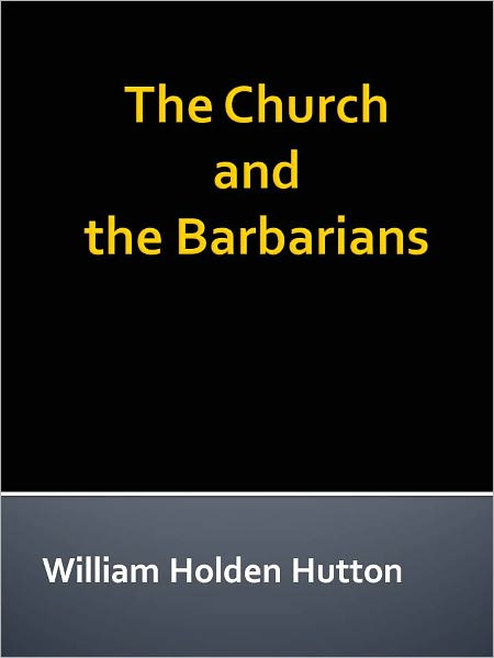 The Church and the Barbarians w/ DirectLink Technology (Religious Book)