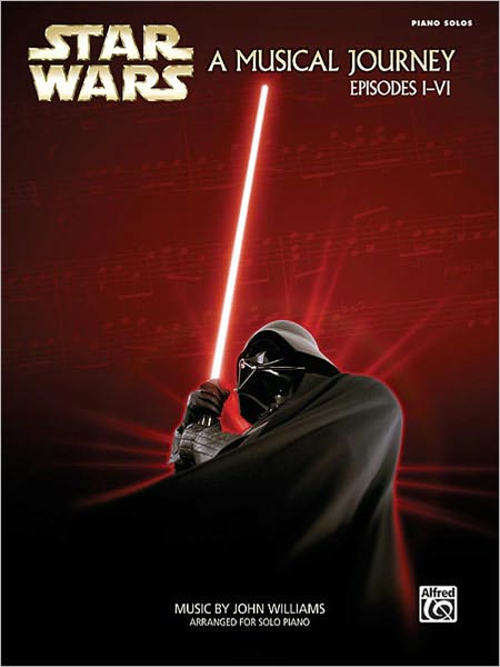 Star Wars(R): A Musical Journey (Music from Episodes I - VI
