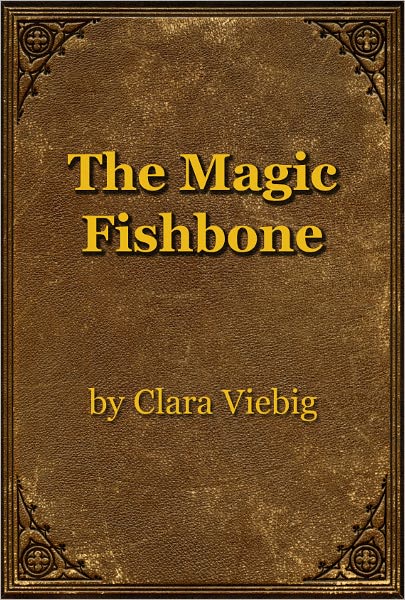 The Magic Fishbone