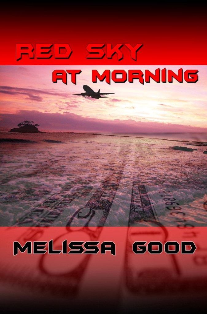 Red Sky at Morning: Book 4 in the Dar & Kerry Series