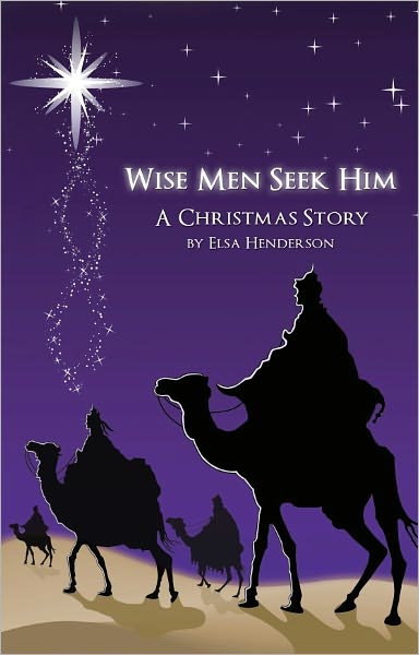 Wise Men Seek Him