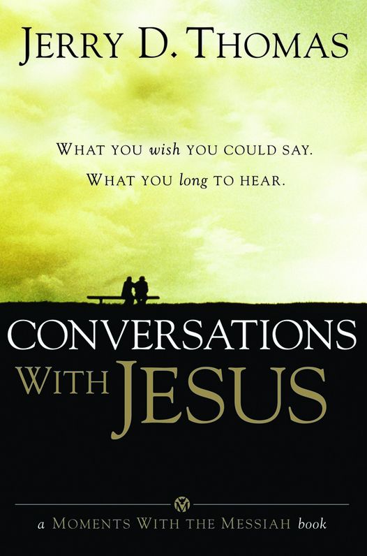 Conversations With Jesus