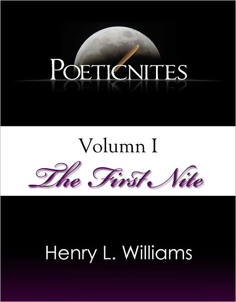 Poeticnites Volume I The First Nite
